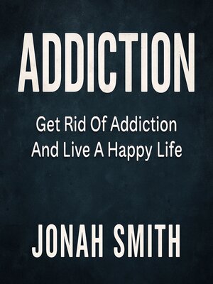 cover image of Addiction